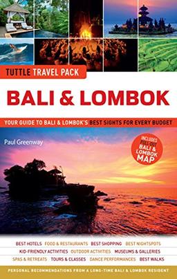 Bali & Lombok Tuttle Travel Pack: Your Guide to Bali & Lombok's Best Sights for Every Budget