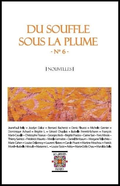 Du Souffle sous la Plume n°6