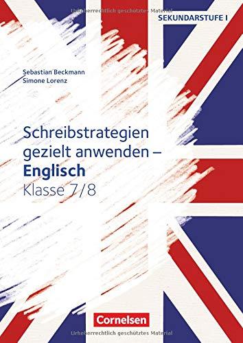 Schreibkompetenz Fremdsprachen SEK I - Englisch: Klasse 7/8 - Schreibstrategien gezielt anwenden: Kopiervorlagen