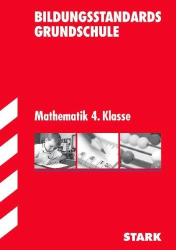 Bildungsstandards Grundschule / Mathematik 4. Klasse