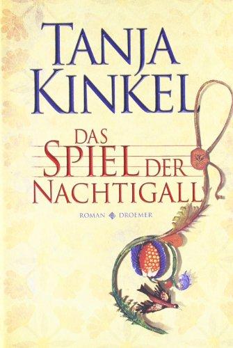 Das Spiel der Nachtigall: Roman