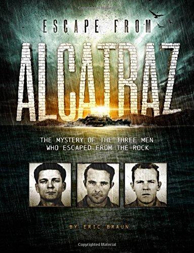 Escape from Alcatraz: The Mystery of the Three Men Who Escaped from the Rock (Encounter: Narrative Nonfiction Stories)