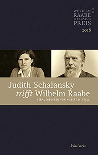 Judith Schalansky trifft Wilhelm Raabe: Der Wilhelm Raabe-Literaturpreis 2018