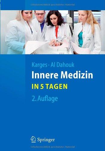 Innere Medizin...in 5 Tagen (Springer-Lehrbuch)