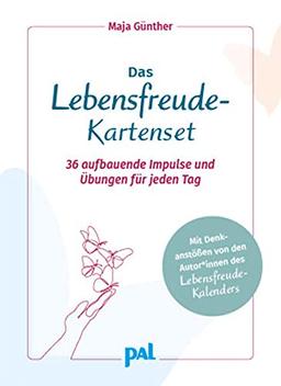 Das Lebensfreude-Kartenset: 36 aufbauende Impulse und Übungen für jeden Tag