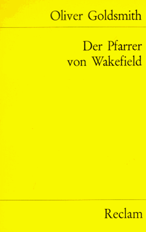 Der Pfarrer von Wakefield.