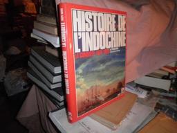 Histoire de l'Indochine : La Conquête 1624-1885