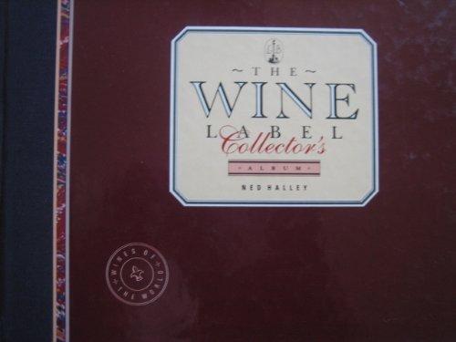 The Wine Label Collector's Album (Cuisine)