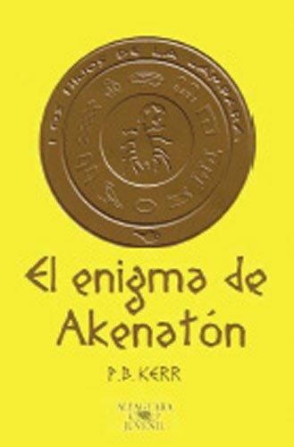 EL ENIGMA DE AKENATON (Alfaguara Juvenil)