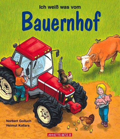 Ich weiß was vom Bauernhof