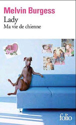 Lady : ma vie de chienne