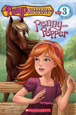 Pony Mysteries: Penny and Pepper (Scholastic Reader Pony Mysteries - Level 3)