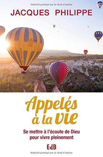 Appelés a la Vie (Nouvelle Édition)