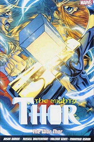 Mighty Thor Vol. 4: The War Thor