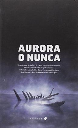 Aurora o nunca (Alandar, Band 163)