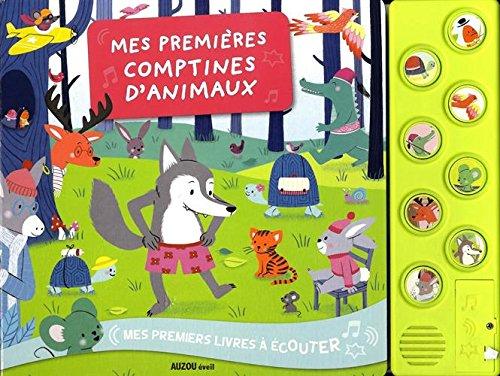 Mes premières comptines d'animaux