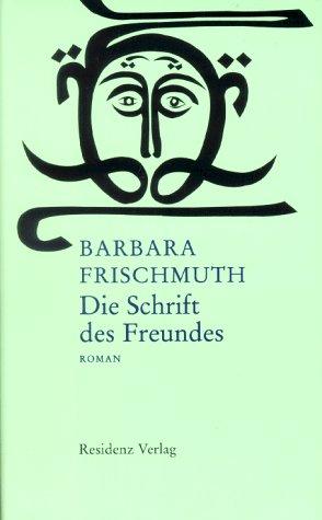 Die Schrift des Freundes