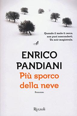 Più sporco della neve