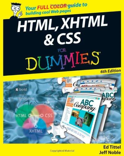 HTML, XHTML & CSS For Dummies (For Dummies (Computers))