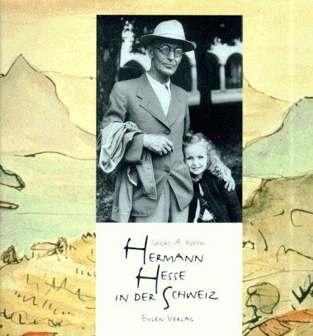 Hermann Hesse in der Schweiz