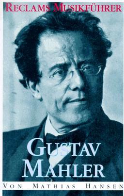 Reclams Musikführer, Gustav Mahler