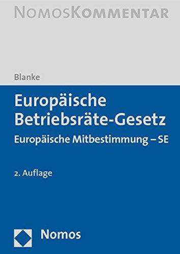 Europäische Betriebsräte-Gesetz: Arbeitnehmermitbestimmung in Europa