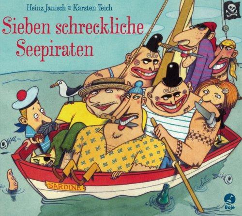 Sieben schreckliche Seepiraten