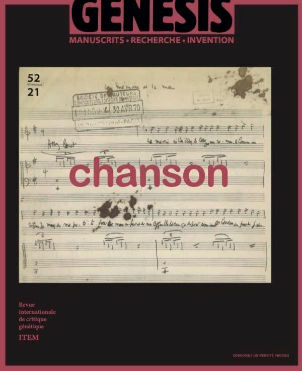 Genesis : manuscrits, recherche, invention, n° 52. Chanson