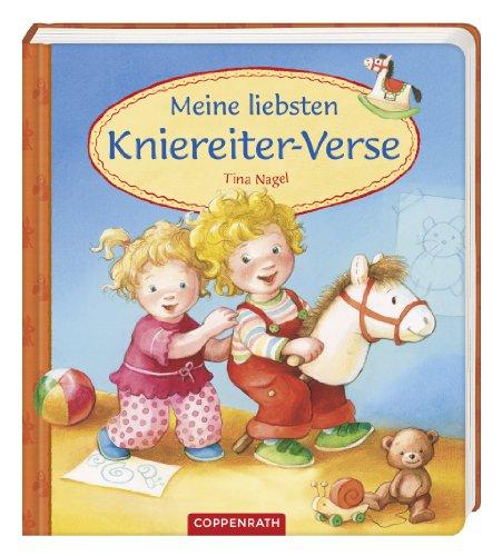 Coppenraths Kinderzimmer-Bibliothek: Meine liebsten Kniereiter-Verse