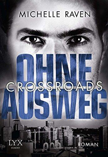 Crossroads - Ohne Ausweg