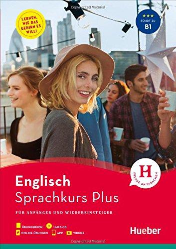 Hueber Sprachkurs Plus / Hueber Sprachkurs Plus Englisch: Für Anfänger und Wiedereinsteiger / Buch mit Onlineübungen, MP3-CD und App