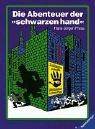 Die Abenteuer der "Schwarzen Hand"