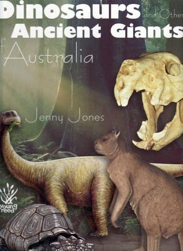 Dinosaurs and other Ancient Giants of Australia