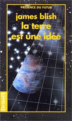 La Terre est une idée