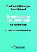 Grundwissen der Dogmatik