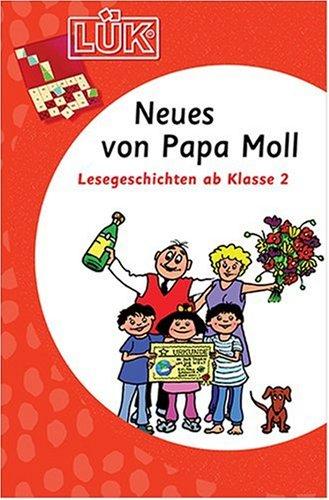 Neues von Papa Moll. Lesegeschichten ab Klasse 2. (Lernmaterialien)