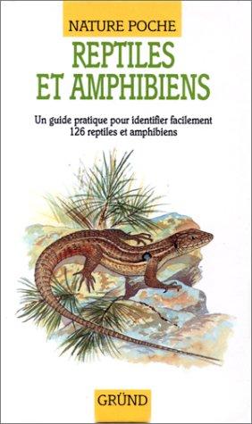 Reptiles et amphibiens