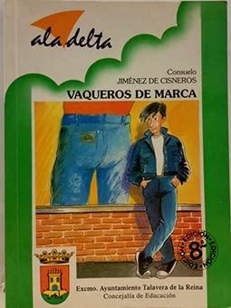 Vaqueros De Marca [Hardcover] Consuelo Jimenez De Cisneros