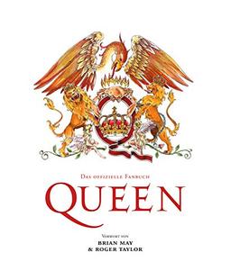 QUEEN: Das offizielle Fanbuch