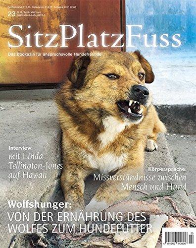 SitzPlatzFuss Ausgabe 23: Wolfshunger (Sitz Platz Fuß)