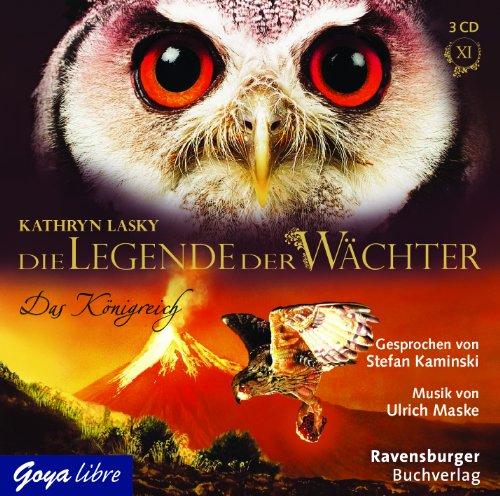 Die Legende der Wächter 11: Das Königreich