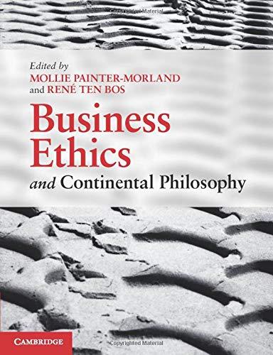 Business Ethics and Continental Philosophy