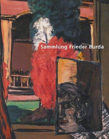 Museum Sammlung Frieder Burda: Bestandskatalog