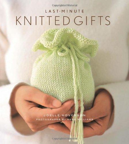 Last-Minute Knitted Gifts