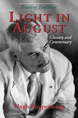 Light in August (Reading Faulkner)