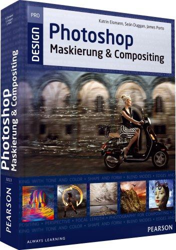 Photoshop Maskierung und Compositing (Pearson Design)