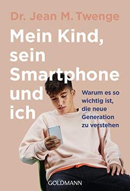 Mein Kind, sein Smartphone und ich: Warum es so wichtig ist, die neue Generation zu verstehen