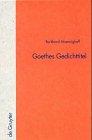 Goethes Gedichttitel (Quellen und Forschungen zur Literatur- und Kulturgeschichte, 16 (250))