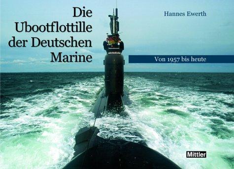 Die Ubootflottille der Deutschen Marine