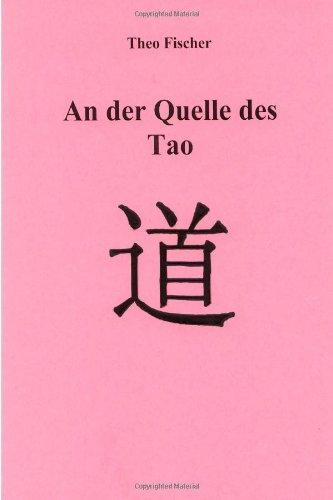 An der Quelle des Tao